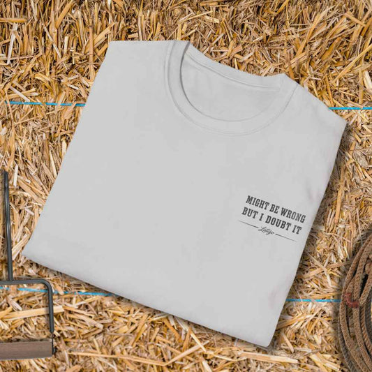 Might Be Wrong Tee