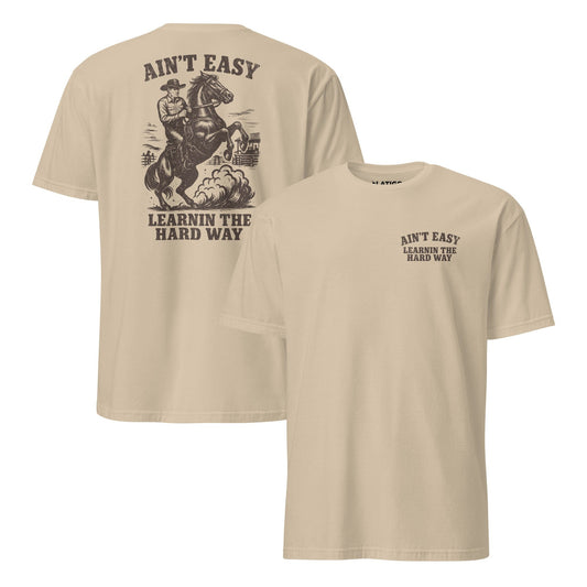 Latigo-Cowboy Authentics Ain't Easy Tee