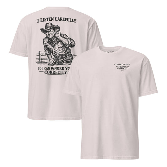 Latigo-Cowboy Authentics Listen Carefully Tee
