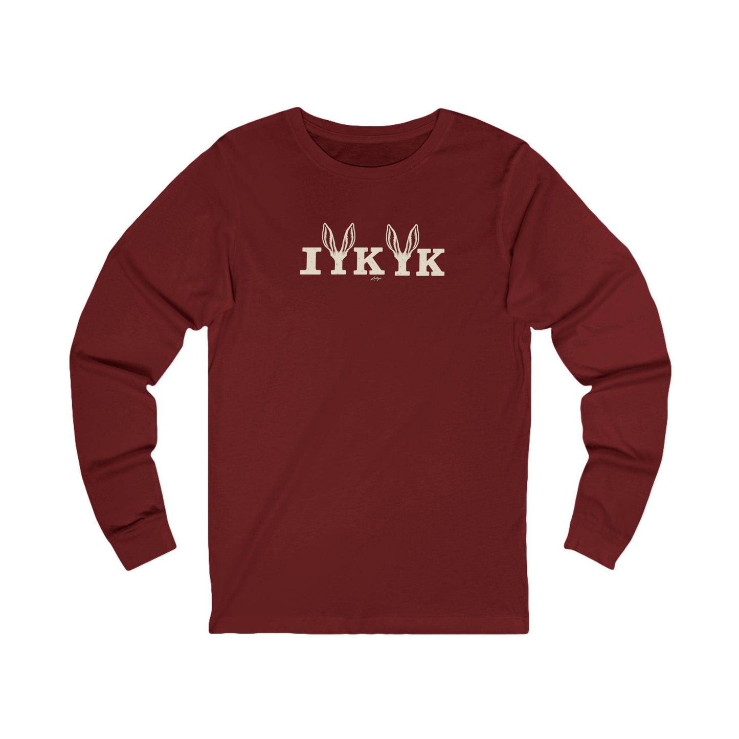 Printify Long-sleeve S / Cardinal If You Know Long Sleeve