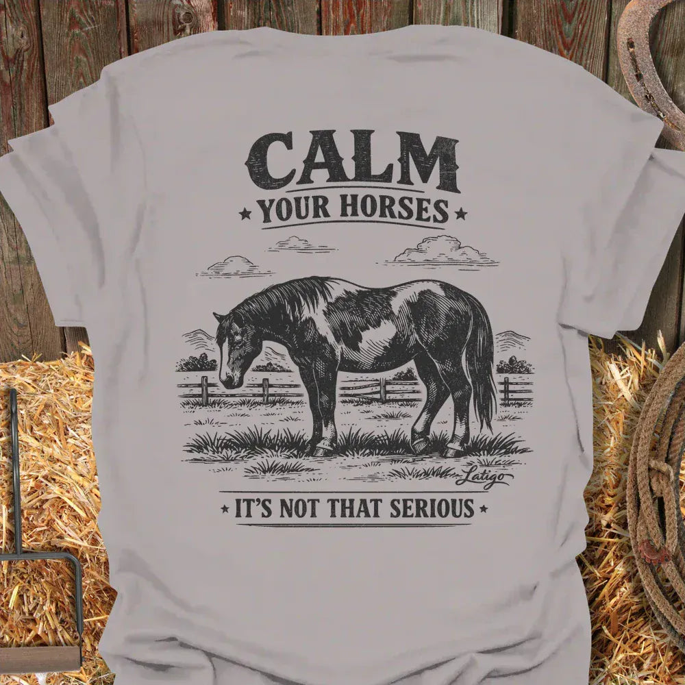 Printify T-Shirt Ice Grey / S Calm Your Horses Tee