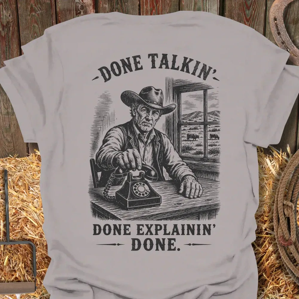 Printify T-Shirt Ice Grey / S Done Talkin Tee