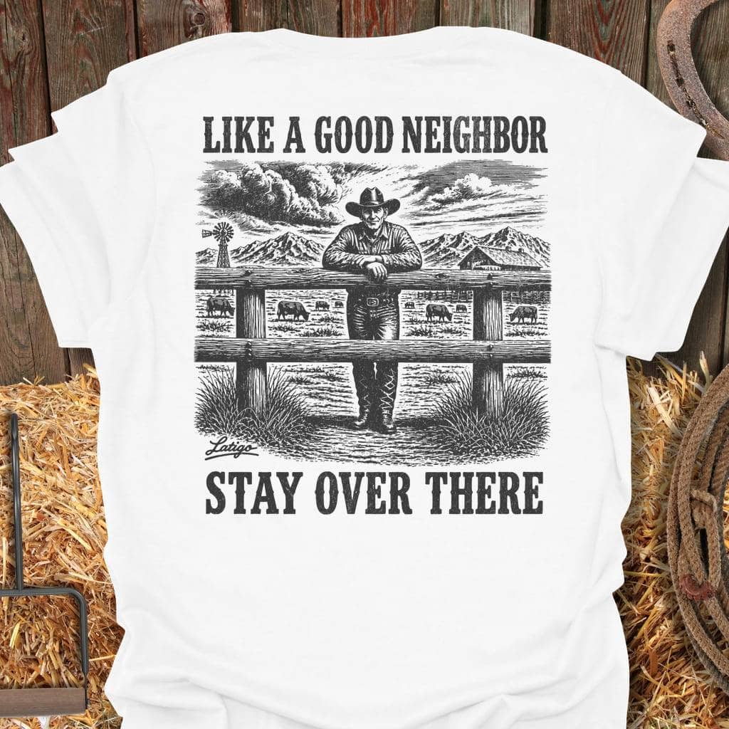 Printify T-Shirt White / 4XL Good Neighbor Big Country Tee