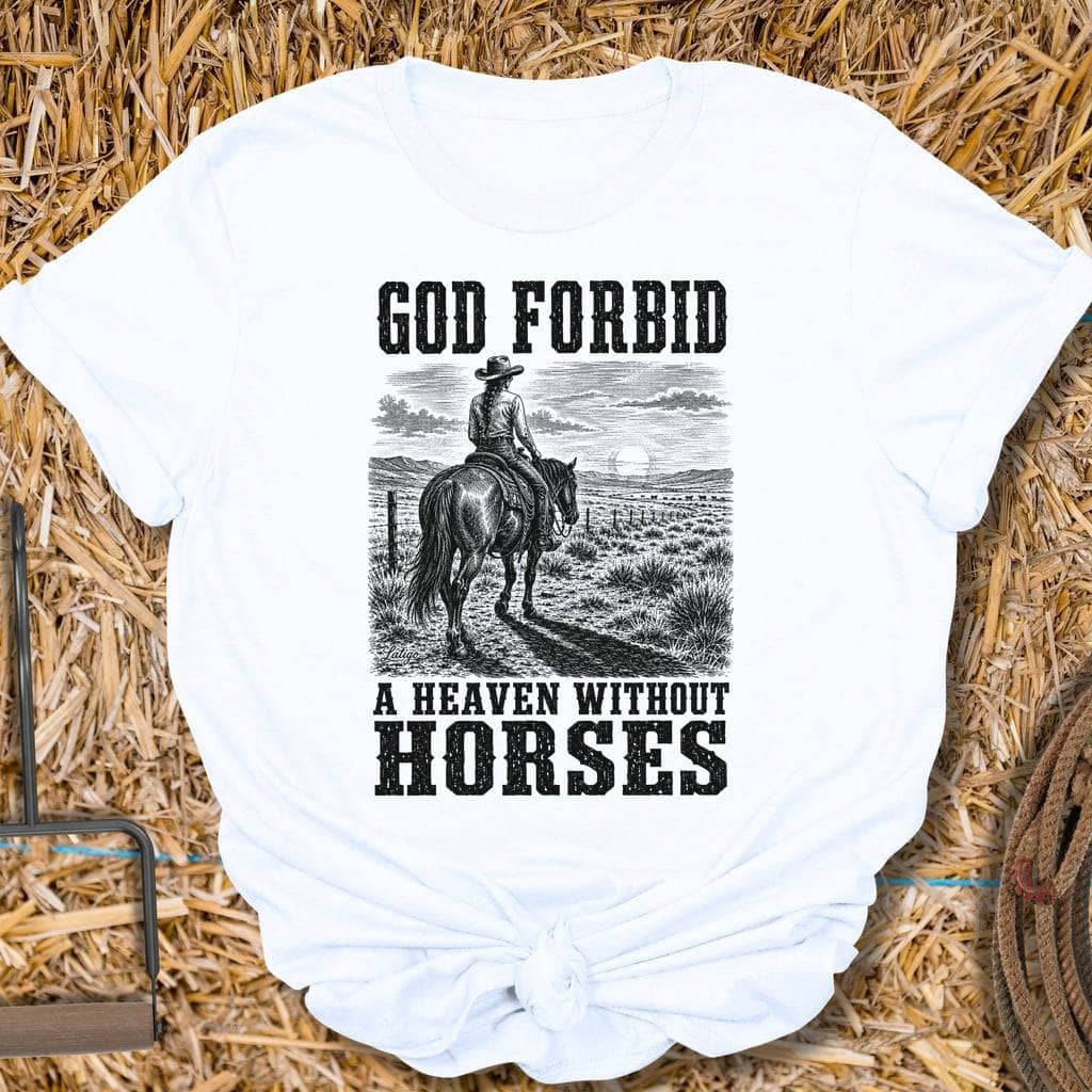 Printify T-Shirt White / S Heaven Without Horses Tee