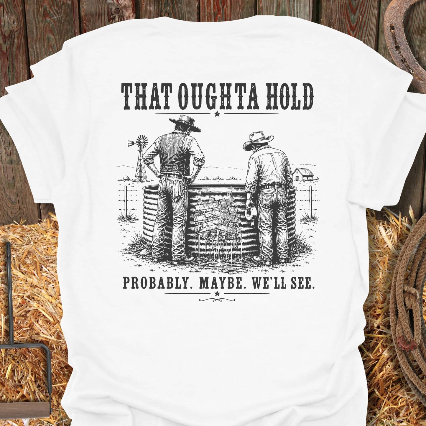 Printify T-Shirt White / S Oughta Hold Tee
