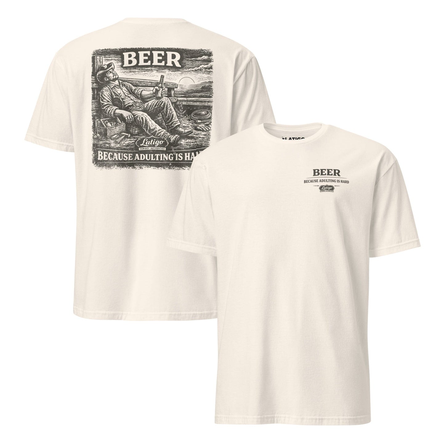 Latigo-Cowboy Authentics Adulting Tee