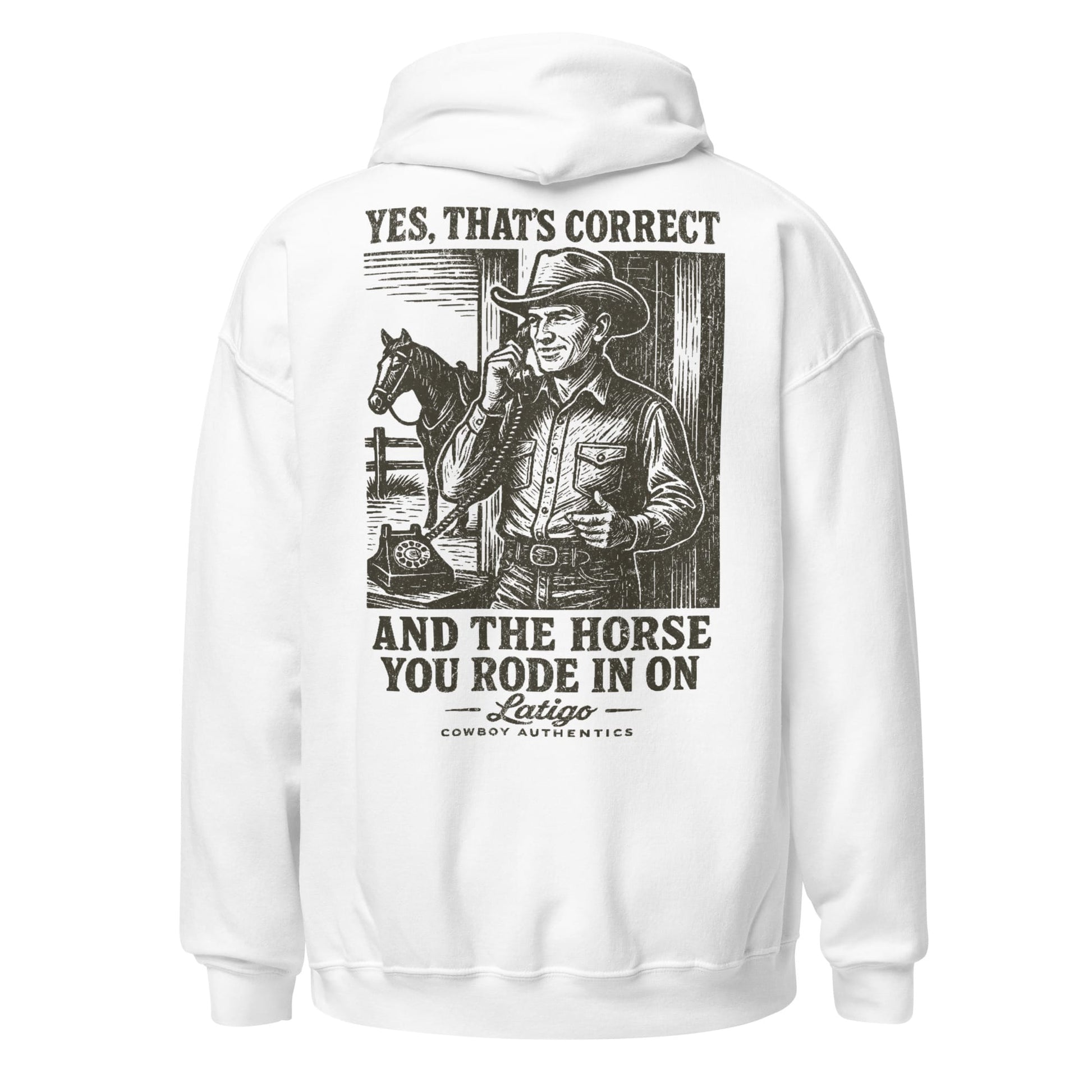 Latigo-Cowboy Authentics Correct Unisex Hoodie