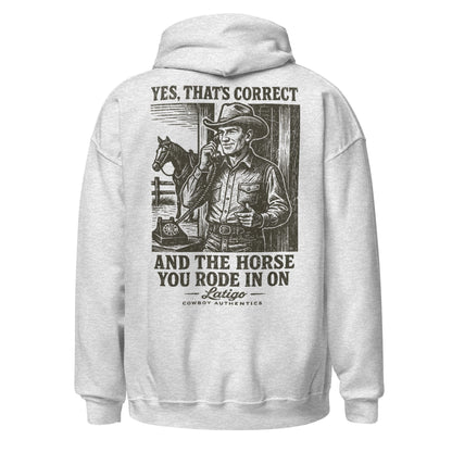 Latigo-Cowboy Authentics Correct Unisex Hoodie