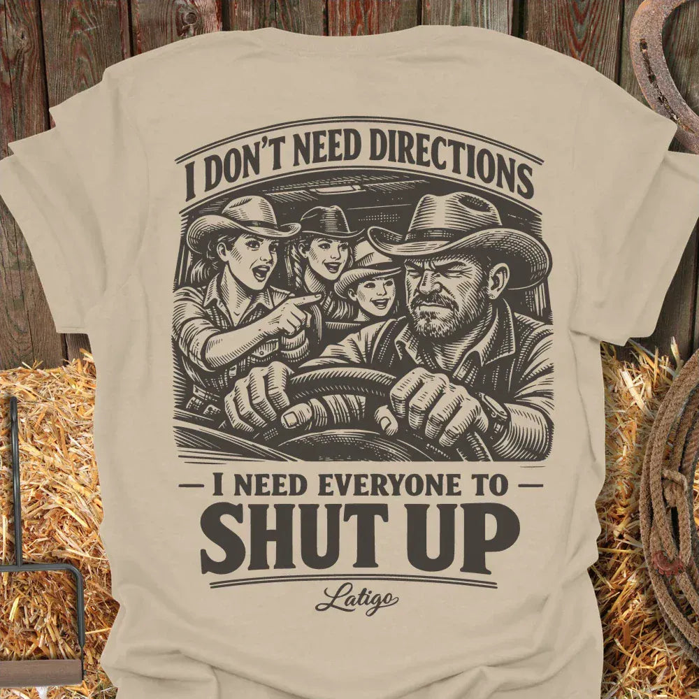 Latigo-Cowboy Authentics Everyone Shut Up Tee