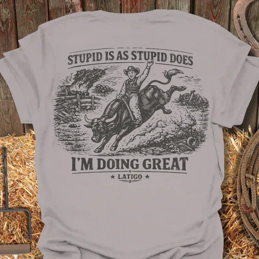 Latigo-Cowboy Authentics Ice Grey / S Stupid Is Tee