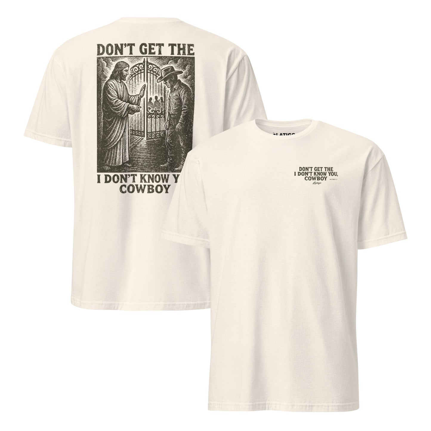 Latigo-Cowboy Authentics Know Me Tee