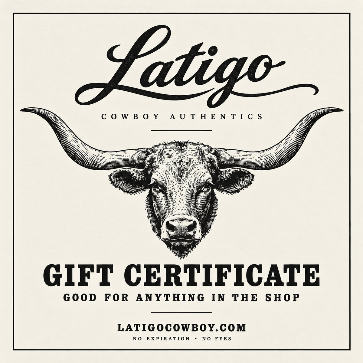 Latigo-Cowboy Authentics Latigo Gift Card