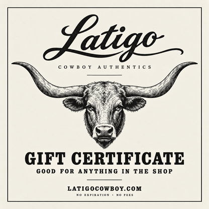 Latigo-Cowboy Authentics Latigo Gift Card
