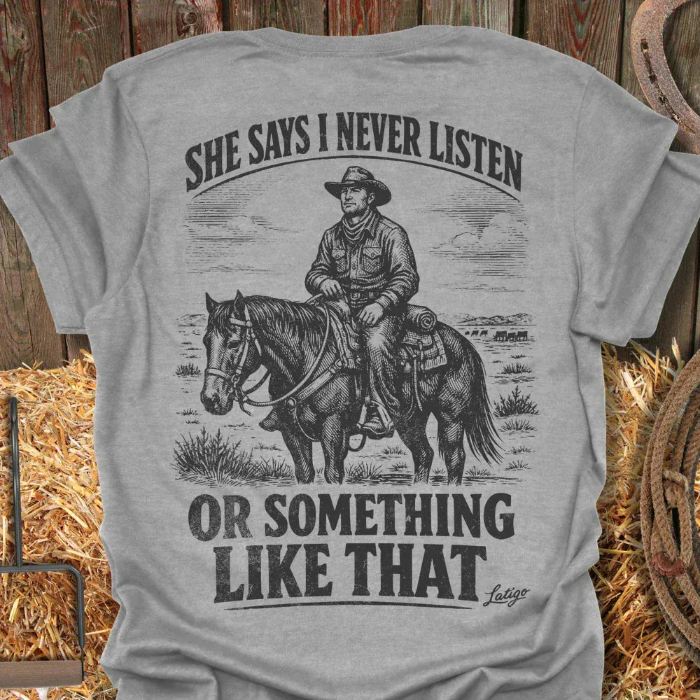 Latigo-Cowboy Authentics Listen Tee