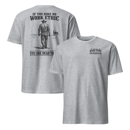 Latigo-Cowboy Authentics No Work Ethic Tee
