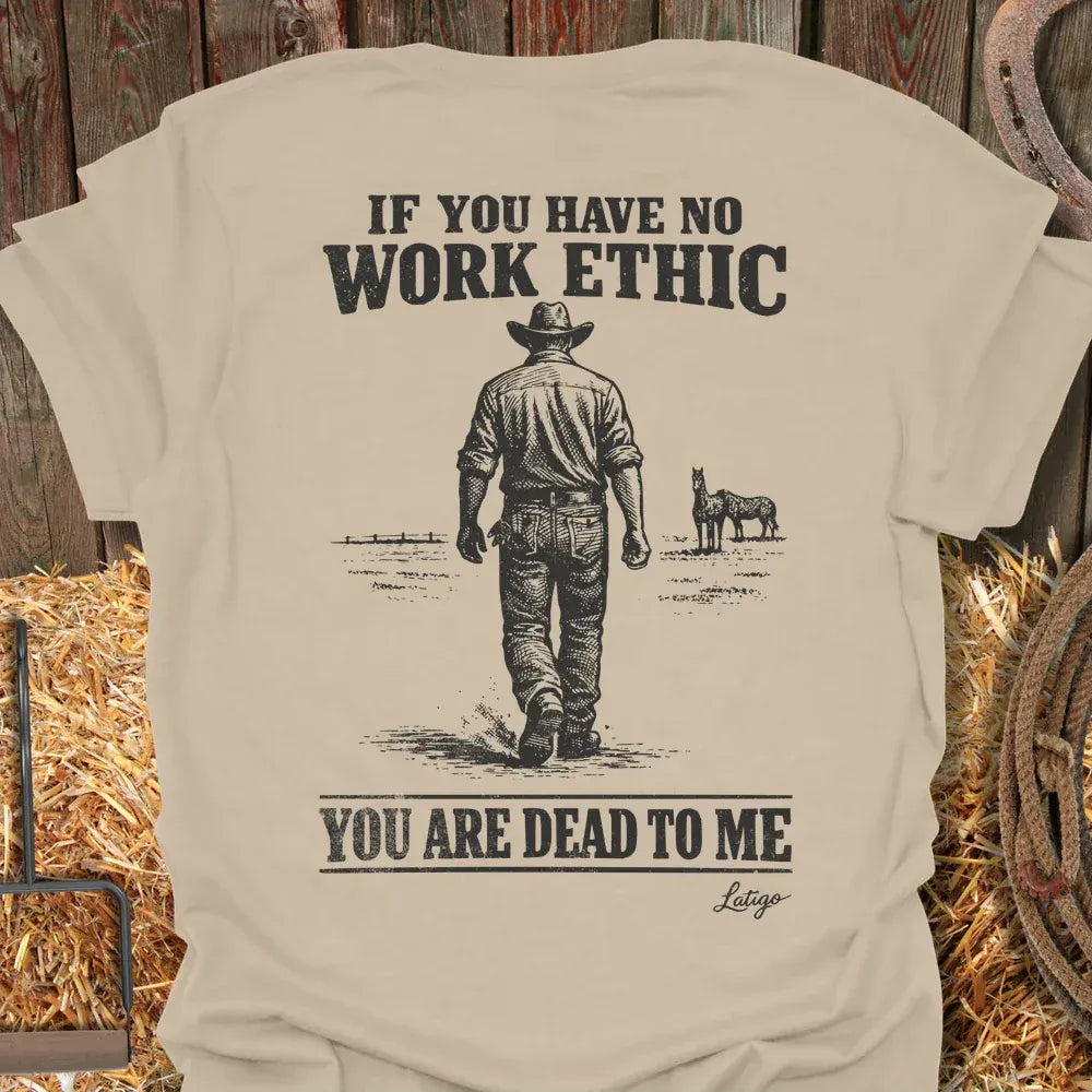 Latigo-Cowboy Authentics Sand / S No Work Ethic Tee