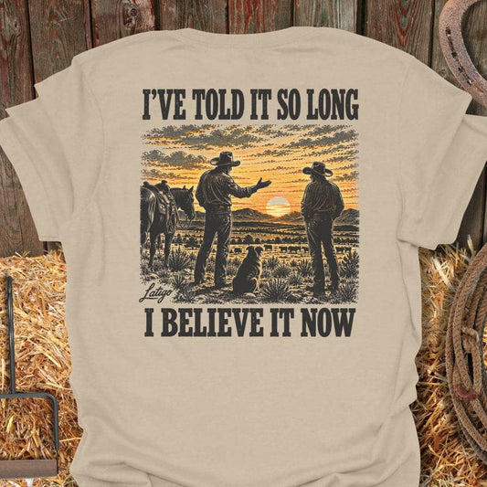 Latigo Cowboy Believe It Now Tee T-Shirt S / Sand