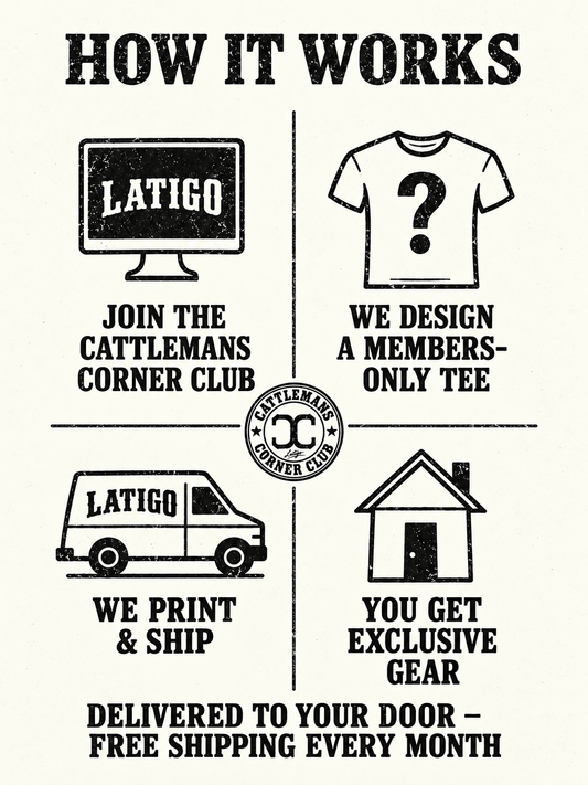 Latigo Cowboy Cattleman’s Corner Club T-Shirt