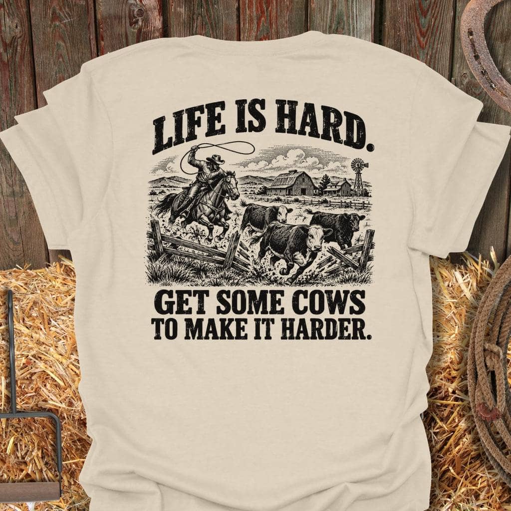 Latigo Cowboy Life Is Hard Back Tee T-Shirt S / Natural