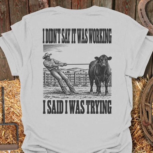 Latigo Cowboy Still Trying Tee T-Shirt Ice Grey / S
