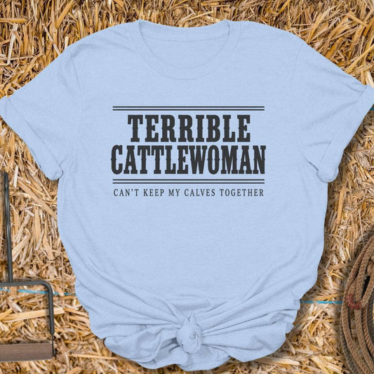Latigo Cowboy Terrible Cattlewoman Tee T-Shirt S / Light Blue