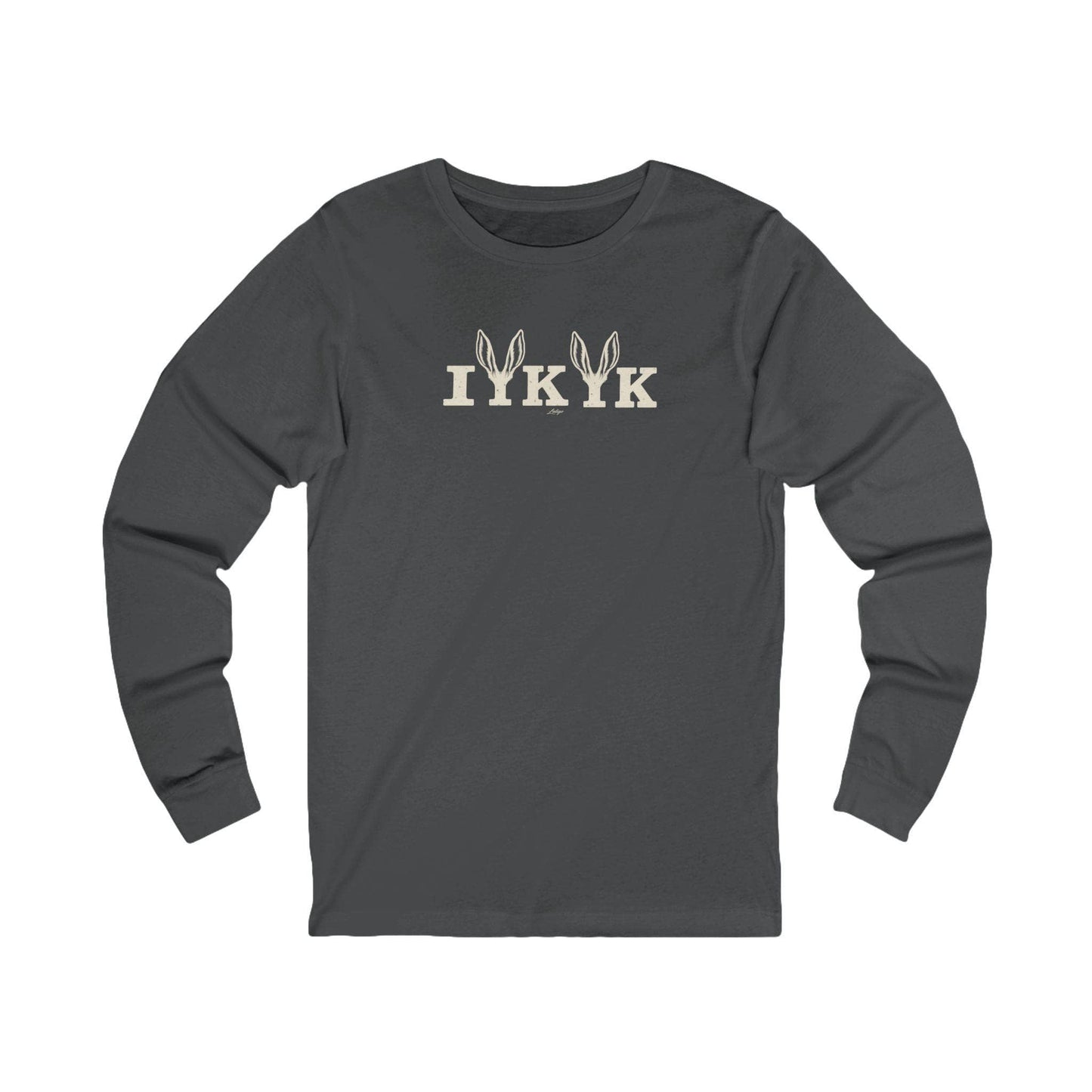 Printify Long-sleeve S / Asphalt If You Know Long Sleeve