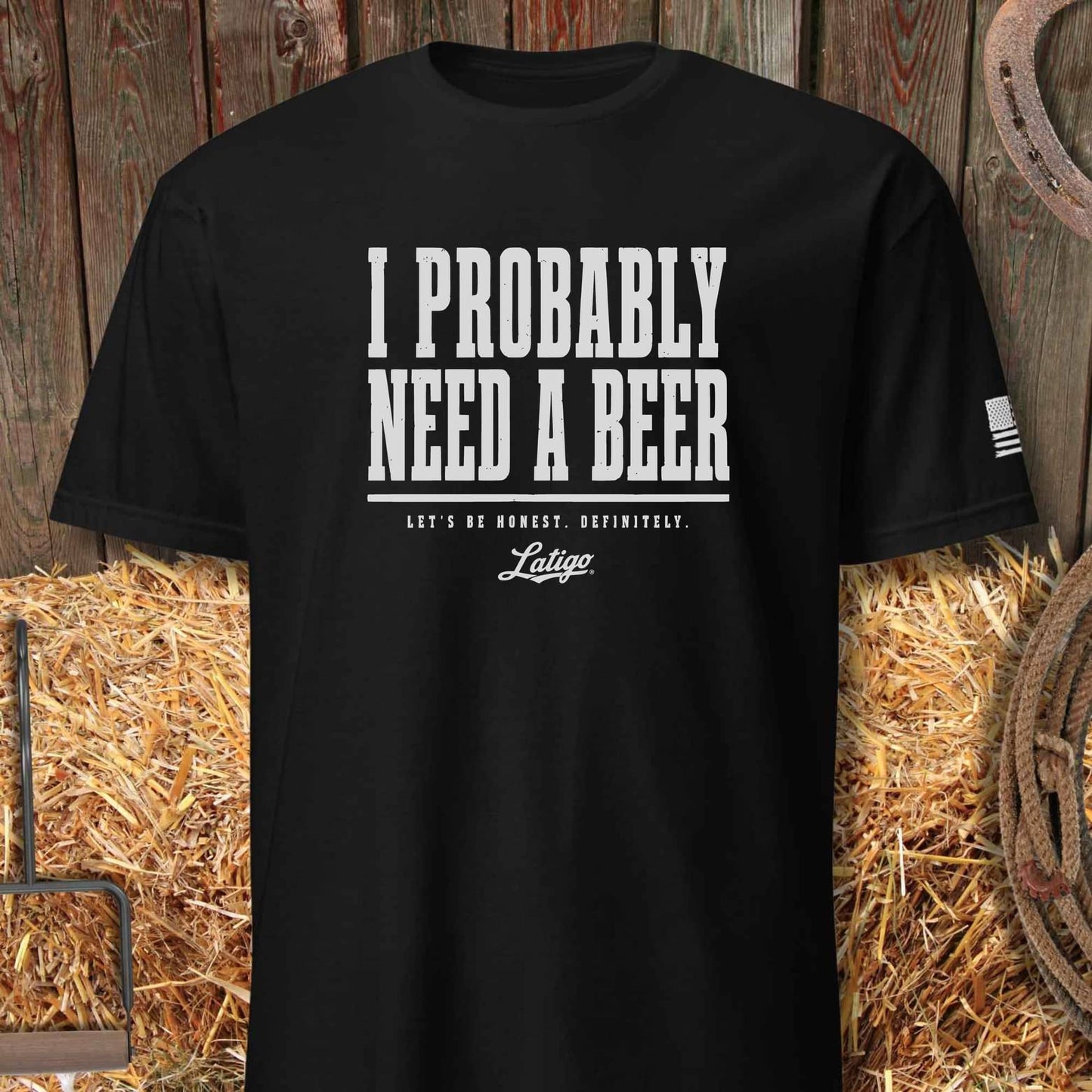 Printify T-Shirt Black / S Need A Beer Tee