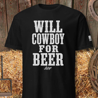 Printify T-Shirt Black / S Will Cowboy For Beer Tee