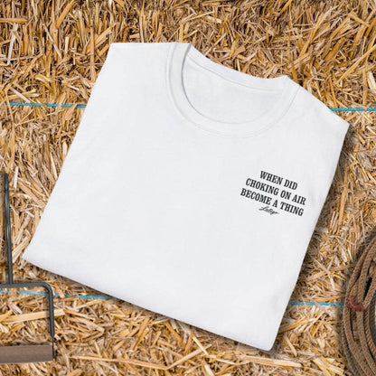 Printify T-Shirt Choking On Air Tee
