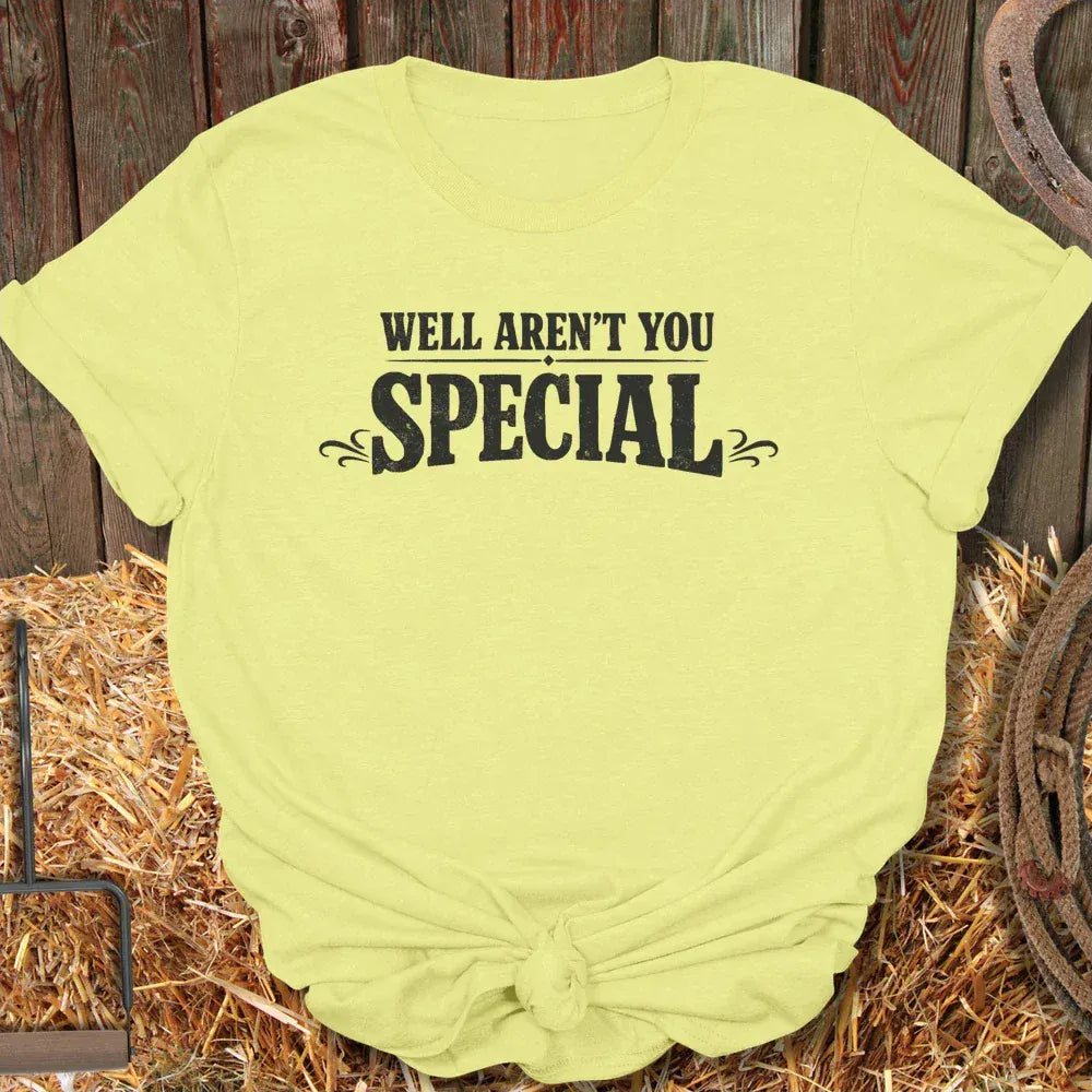 Printify T-Shirt Cornsilk / S Aren't You Special Tee