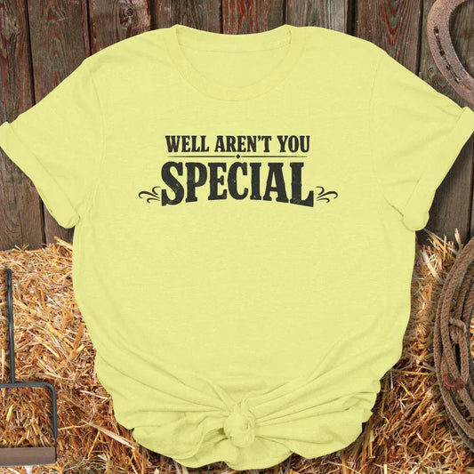 Printify T-Shirt Cornsilk / S Aren't You Special Tee