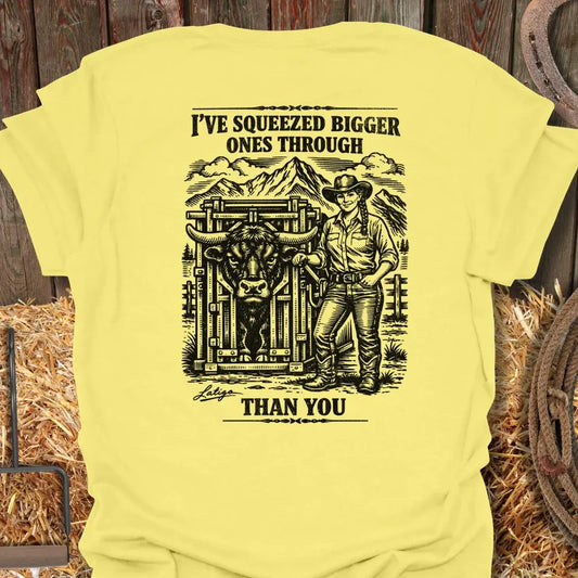 Printify T-Shirt Cornsilk / S I’ve Squeezed Bigger Ones Tee