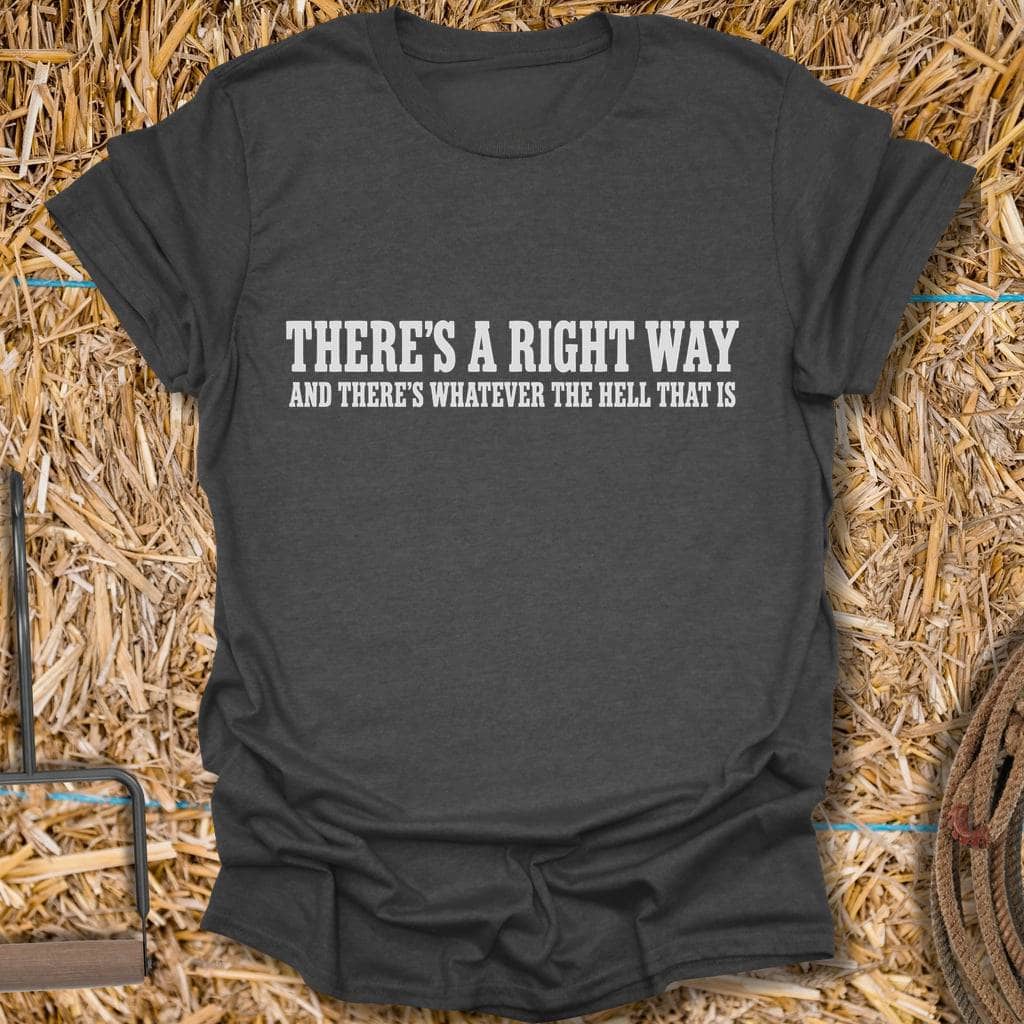 Printify T-Shirt Dark Heather / S Right Way Tee