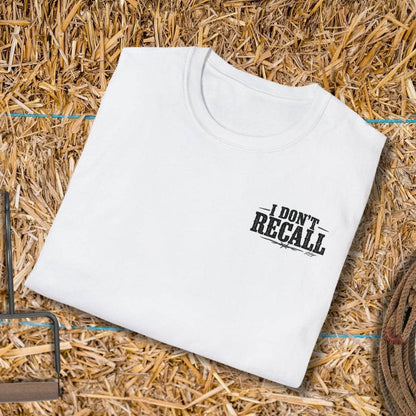 Printify T-Shirt Don't Recall Tee