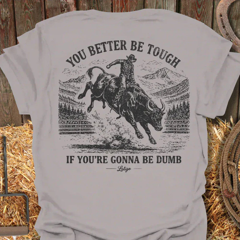 Printify T-Shirt Ice Grey / S Be Tough Tee