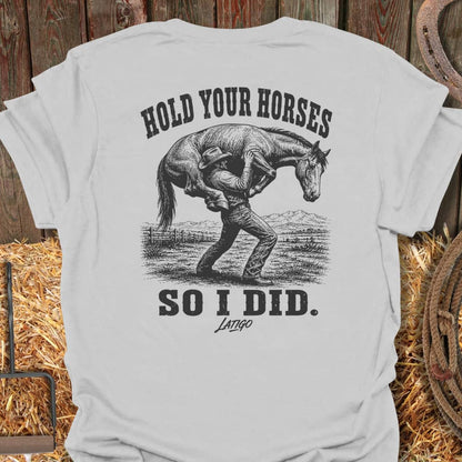 Printify T-Shirt Ice Grey / S Hold Your Horses Tee