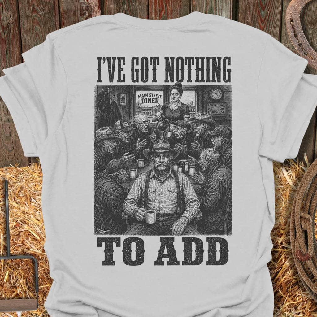 Printify T-Shirt Ice Grey / S Nothing To Add Tee