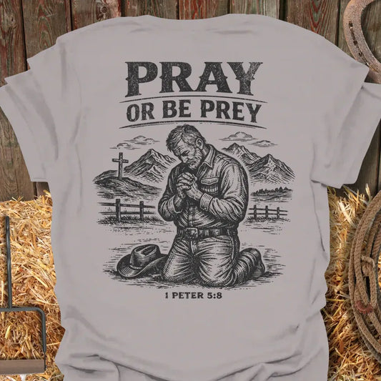 Printify T-Shirt Ice Grey / S Pray Or Be Prey Tee