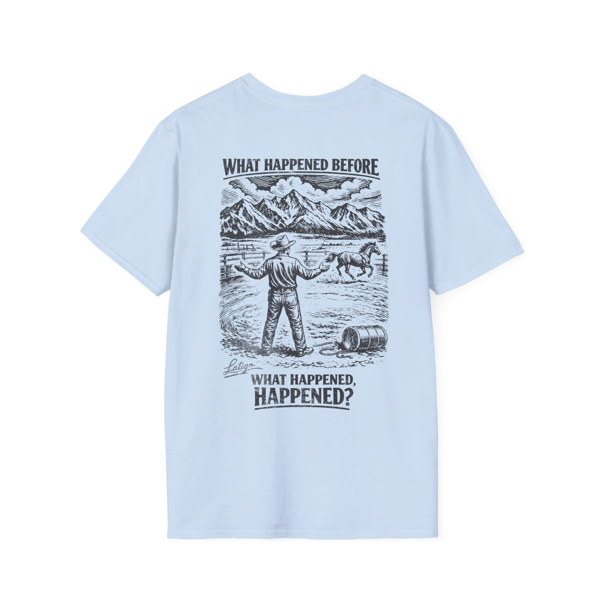 Printify T-Shirt Light Blue / S Happened Tee