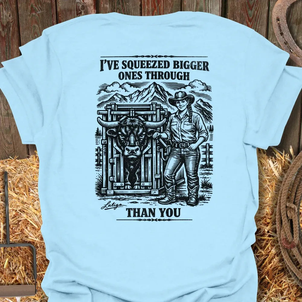 Printify T-Shirt Light Blue / S I’ve Squeezed Bigger Ones Tee