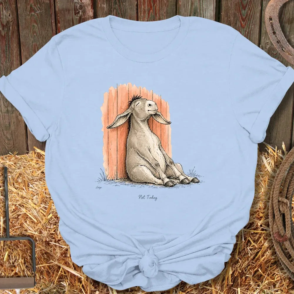 Printify T-Shirt Light Blue / S Not Today Tee