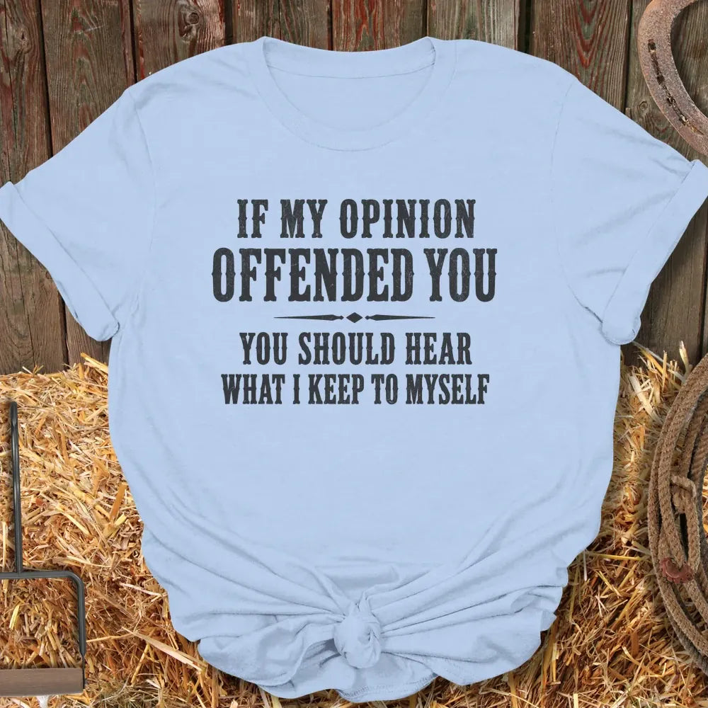 Printify T-Shirt Light Blue / S Offended You Tee