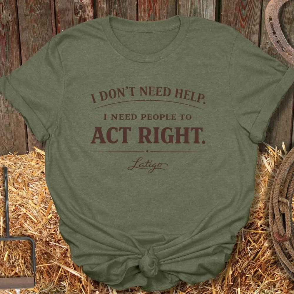 Printify T-Shirt Military Green / S Act Right Tee