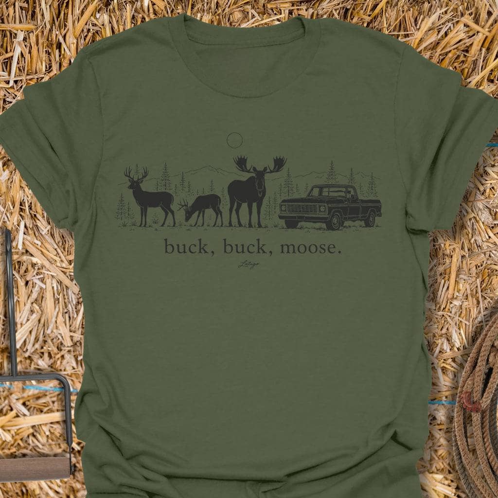 Printify T-Shirt Military Green / S Buck Buck Moose Tee