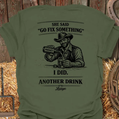 Printify T-Shirt Military Green / S Fix Something Tee