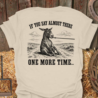 Printify T-Shirt Natural / S Almost There Tee