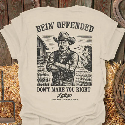 Printify T-Shirt Natural / S Bein' Offended Tee