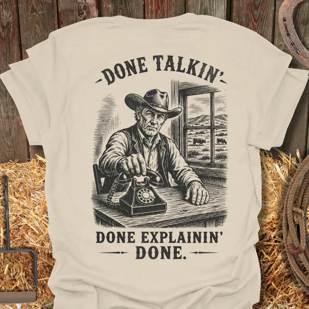 Printify T-Shirt Natural / S Done Talkin Tee