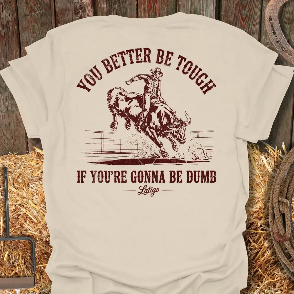 Printify T-Shirt Natural / S Dumb Tough Tee