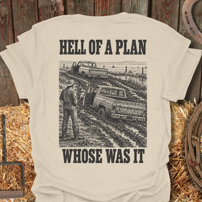 Printify T-Shirt Natural / S Hell Of A Plan Tee
